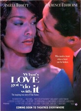 1993   What's Love Got To Do WIth It Movie print ad   1990s Tina Turner ADS.02