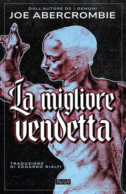 Joe Abercrombie Edoardo Rialti La migliore vendetta (Paperback)