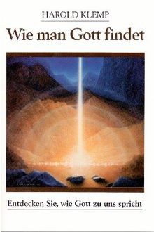 Wie man Gott findet: Entdecken Sie, wie Gott zu uns spri... | Buch | Zustand gut