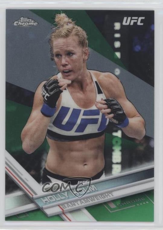 2017 Topps Chrome UFC Green Refractor 89/99 Holly Holm #95 06iv