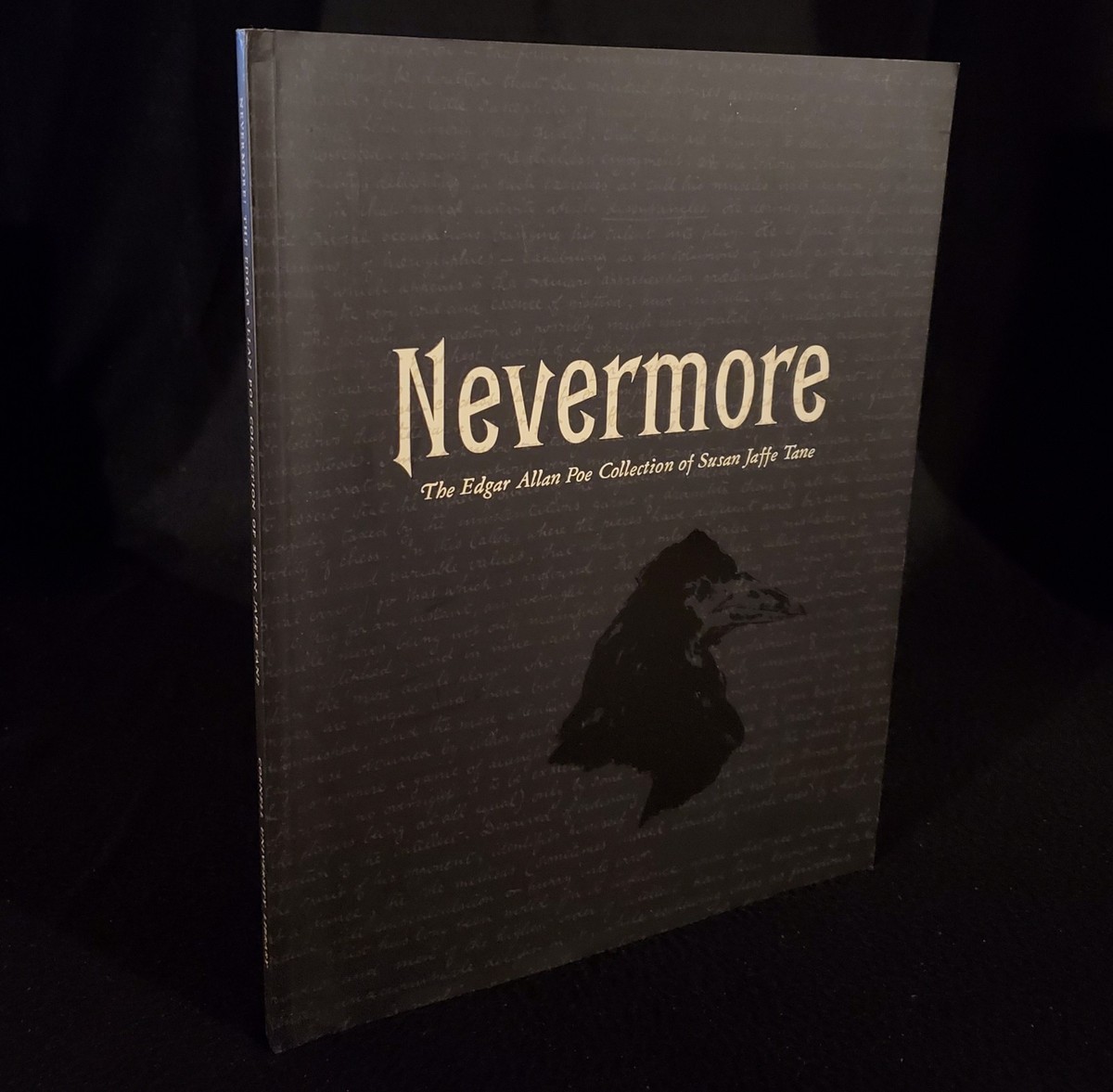 Nevermore: The Edgar Allan Poe Collection of Susan Jaffe Tane