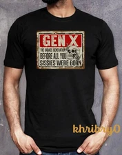 Gen X The Badass Generation T-shirt