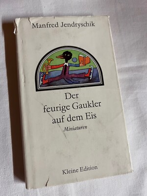 Der feurige Gaukler auf dem Eis von Manfred Jendryschik | p383