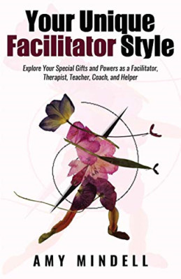 Your Unique Facilitator Style: Explore Your Special Gif - Paperback / softback N