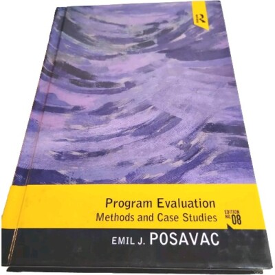 Program Evaluation : Methods and Case Studies Hardcover