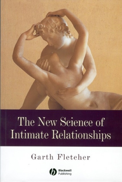 The New Science of Intimate Relationships Fletcher Paperback Wiley–Blackwell - Image 4