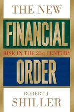 The New Financial Order – Risk in t..., Shiller, Robert