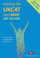Passing the UKCAT and BMAT 2011 6e (Student Guides to University Entrance Serie