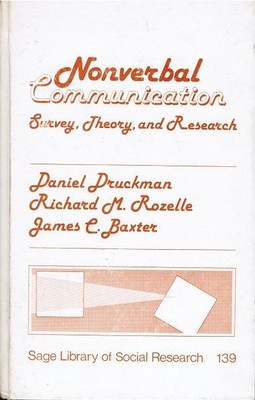 Nonverbal Communication: Survey, Theory and Research (Sage Library of Social Res