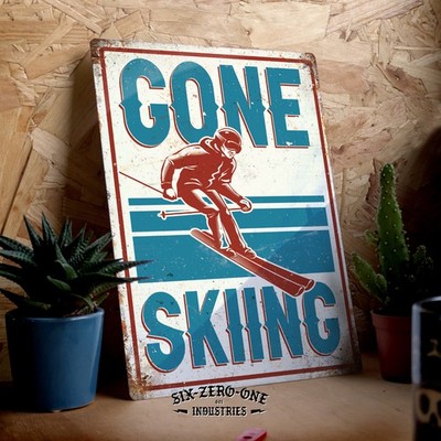 GONE SKI Blechschild. Print in Rostoptik getragen. 3 Größen verfügbar Ski Lodge Bar