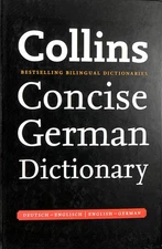 Collins Concise German Dictionary: 242,000 translations by Collins Dictionaries