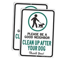 Clean Up After Your Dog Sign 2 Pack, Please Be a Good Neighbor, Clean Up After