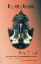 Filter House - Paperback, by Shawl Nisi - Good