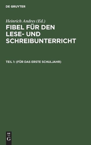 (Für Das Erste Schuljahr) (Hardback)