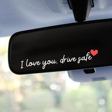 3X I Love You Drive Safe Mirror Sticker, Car Stickers for W Color: Iluds White