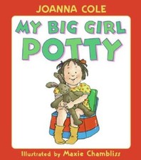 My Big Girl Potty, Lap Edition - Board book By Cole, Joanna - VERY GOOD