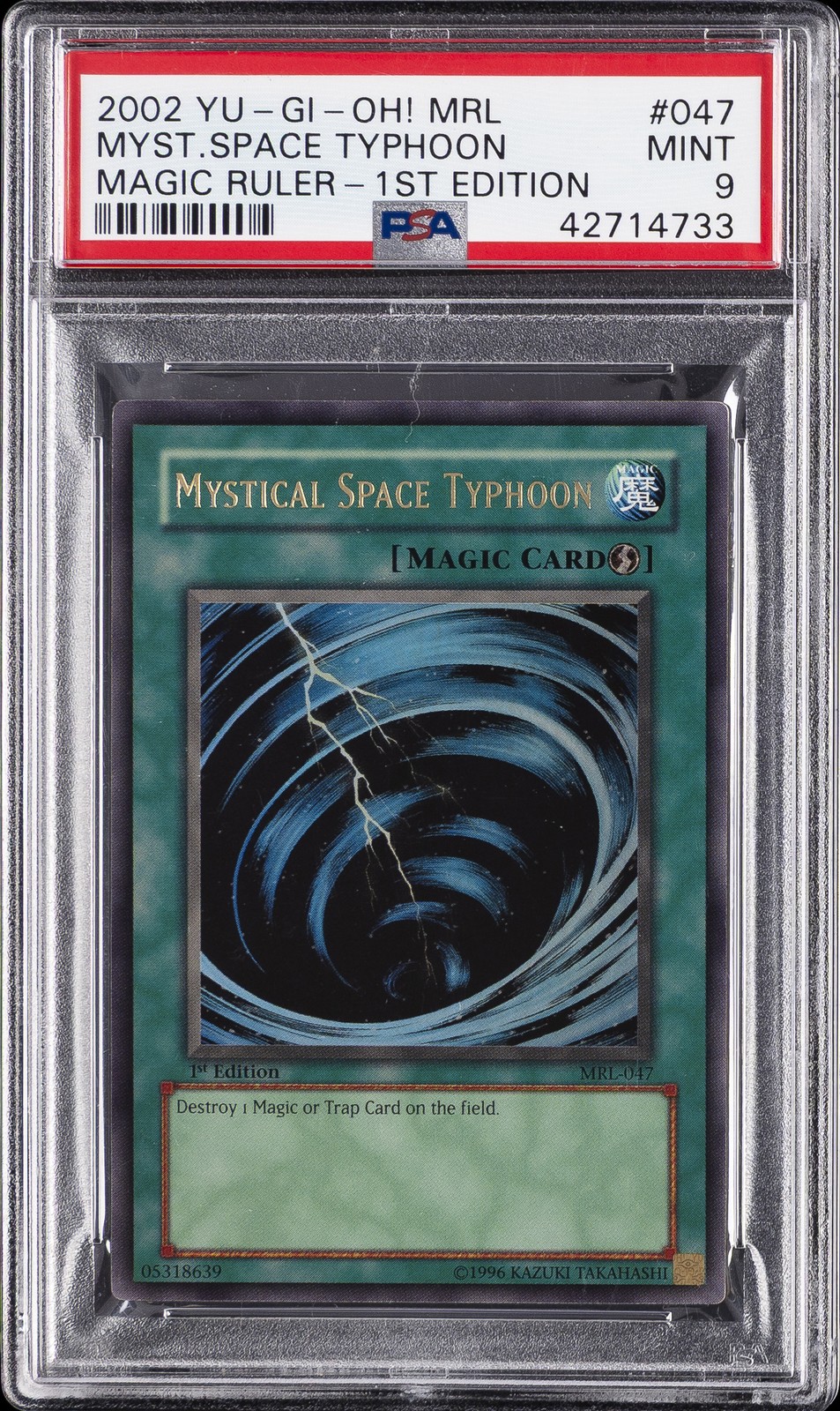 2002 YU-GI-OH! MRL-MAGIC RULER 1ST EDITION #047 MYSTICAL SPACE TYPHOON PSA 9