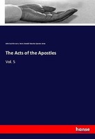 The Acts Of The Apostles John Saul Howson