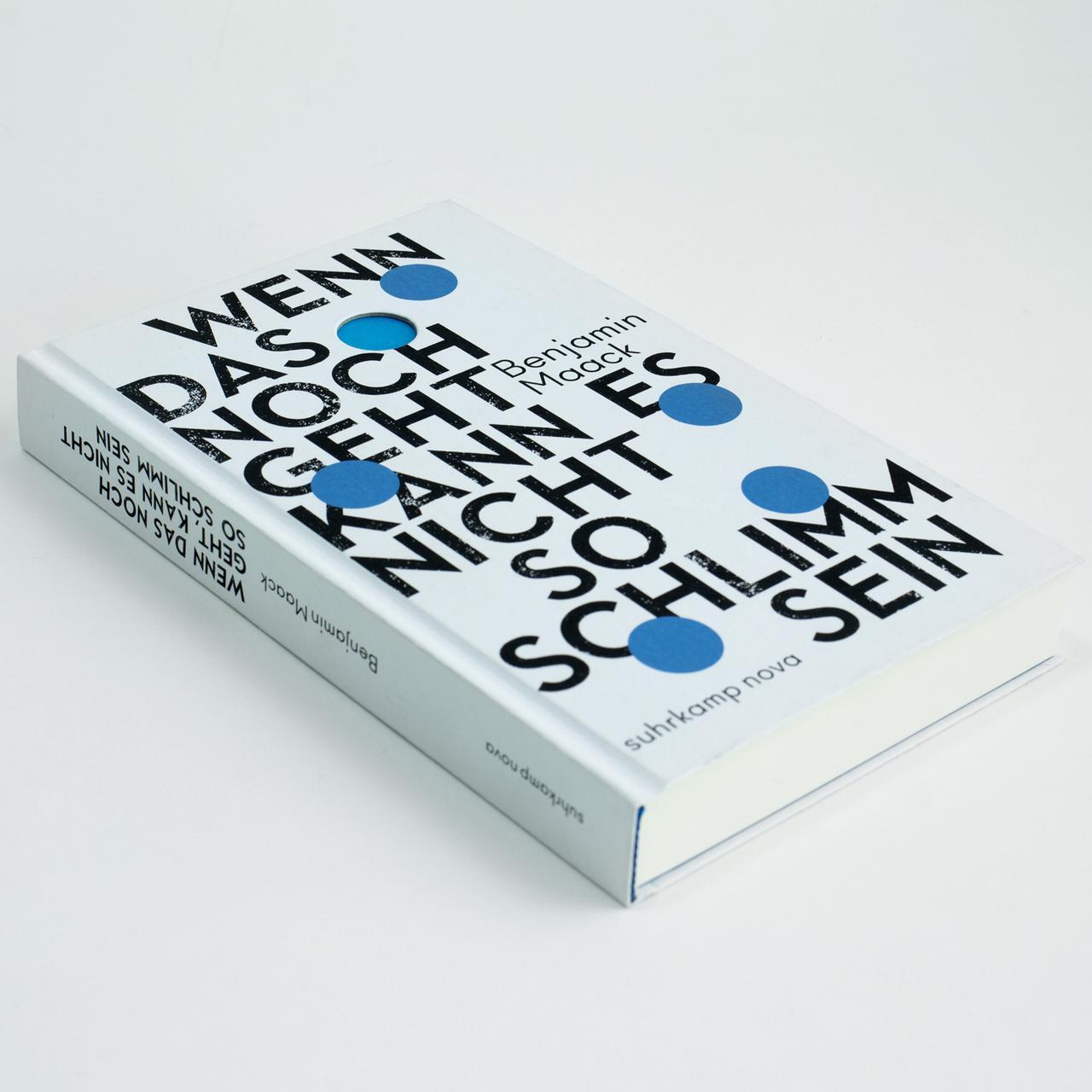 Thumbnail - Wenn Das Noch Geht, Kann Es Nicht So Schlimm Sein Benjamin Maack