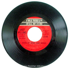 ONE 1962's 45 R.P.M. RECORD, ANDY WILLIAMS, MOON RIVER  DAYS OF WINE AND ROSES