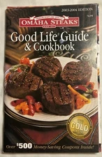 The Omaha Steaks Good Life Guide And Cookbook 2003-2004 barbecue smoked