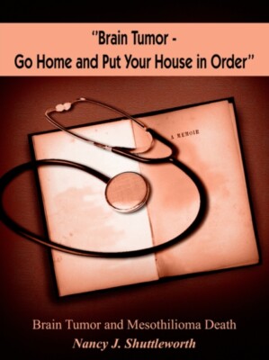 Shuttleworth - ''Brain Tumor - Go Home and Put Your House in Order''   - X555z