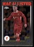 Alexis Mac Allister 2024-25 Topps Chrome UEFA Club Competitions #182 Liverpool