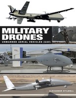 Military Drones | Unmanned Aerial Vehicles (Uav) | Alexander Stilwell | Buch