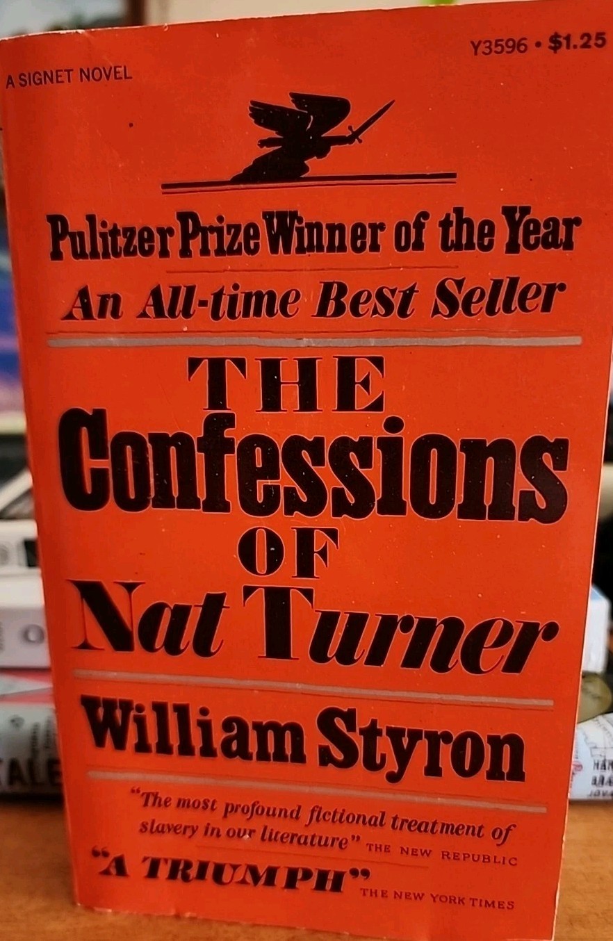 The Confessions of Nat Turner by William Styron Signet (1968 Vintage, Pbk)