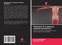 Imane Bouragba (U. A.) | Vitamina D E DoençA Arterial PeriféRica | Taschenbuch