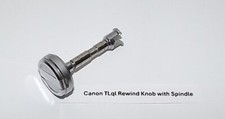 Canon TL QL Film Rewind Knob with Spindle - Used Replacement Part