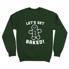 Get Baked Gingerbread Man  Christmas Funny Forest Green Crewneck Sweatshirt