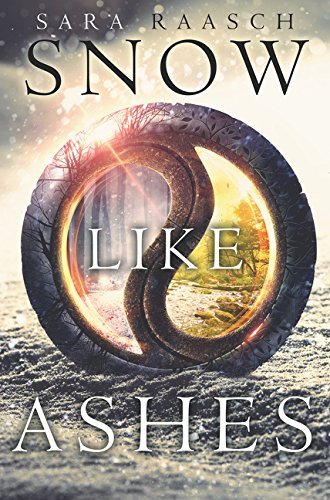 Snow Like Ashes By Sara Raasch. 9780062286932