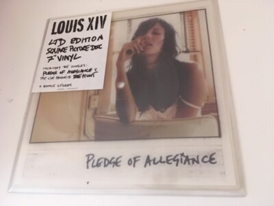 Louis XIV - Pledge Of Allegiance vinyl 7''