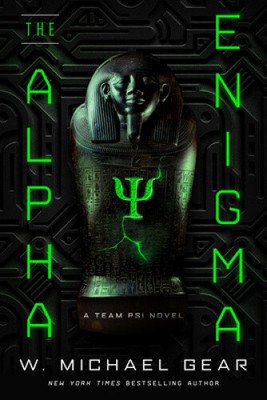 The Alpha Enigma (Team Psi) by Gear, W. Michael