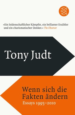 Wenn sich die Fakten ändern | Tony Judt | Essays 1995-2010 | Taschenbuch | 2019