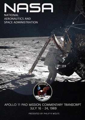 Apollo 11 Spacecraft Mission Commentary by Philip R. Wolfe (English) Paperback B