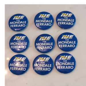Mondale Ferraro Blue Presidential Campaign Pins Lot of 9 - Elections & Politics
