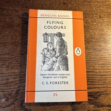 FLYING COLOURS C S Forrester - Penguin  No 1113 1961 Hornblower Bonaparte  