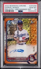 2022 BOWMAN CHROME PROSPECT AUTOS #CPASM SAMUEL MUNOZ 15/25 PSA 10 AUTO