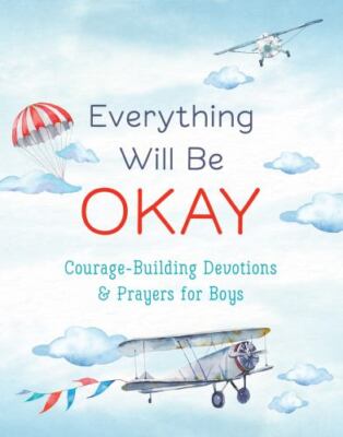 Everything Will Be Okay (boys) by Jean Fischer