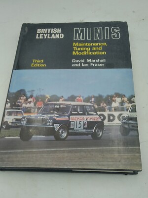 British Leyland Minis Maintenance Tuning & Modification Marshall & Fraser 3rd ed