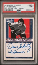 2012 Panini Classics Signatures Notable Nicknames DAVE SCHULTZ Auto /50 SP PSA 9