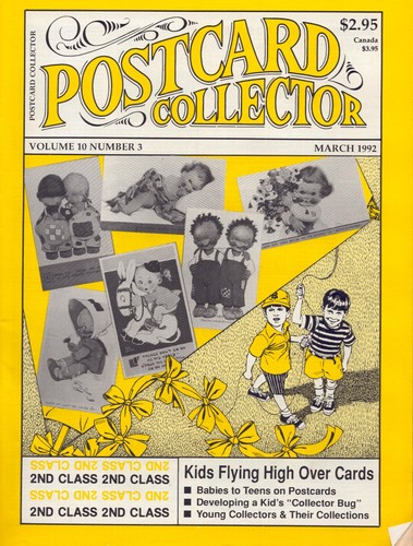 Postcard Collector Magazine Vol. 10 No. 3 March 1992 Kids on Cards