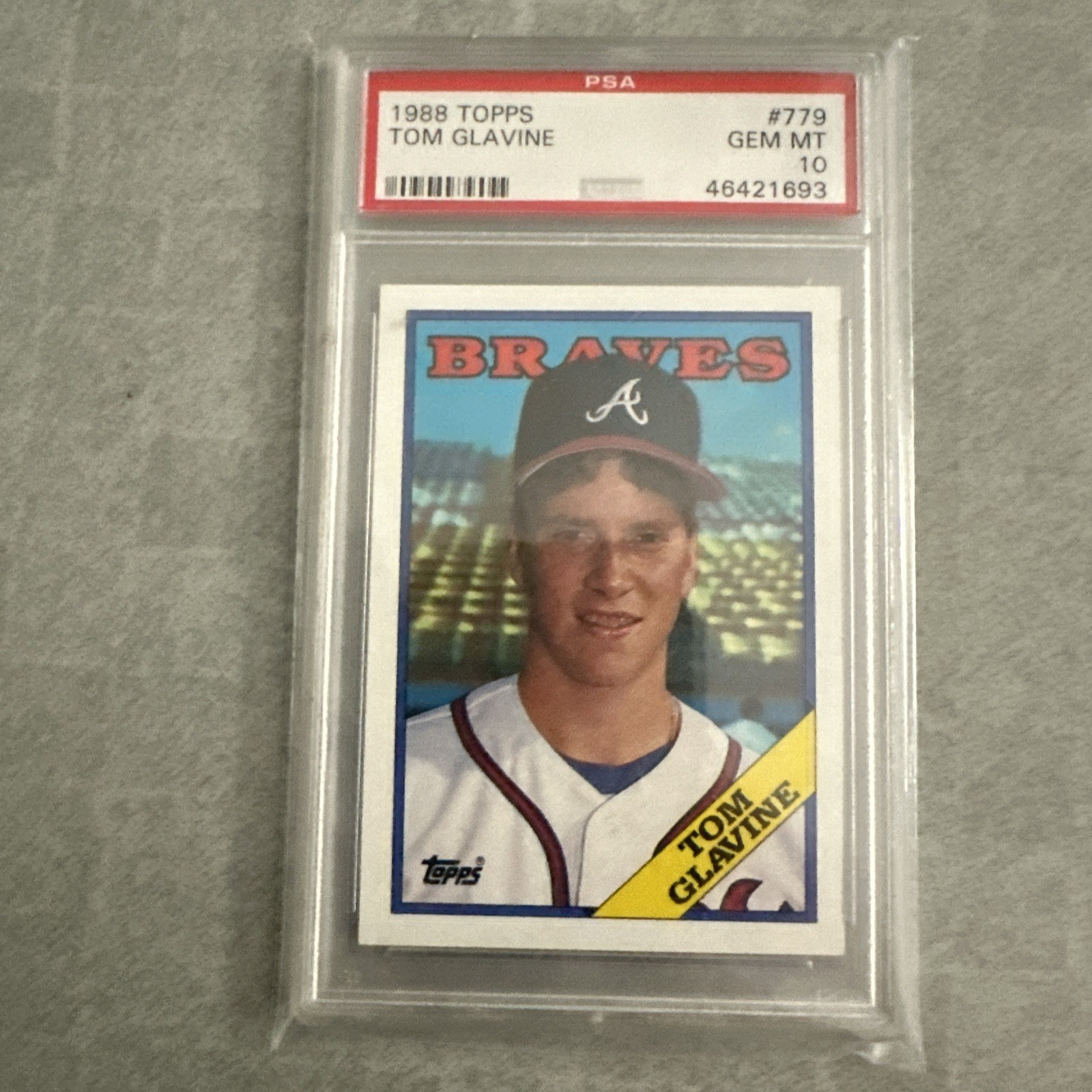 1988 TOPPS #779 TOM GLAVINE RC BRAVES HOF PSA 10 Dead Centered