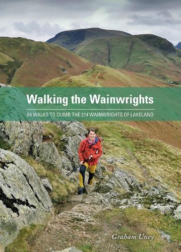 Walking the Wainwrights by Graham Uney - 9781906095789