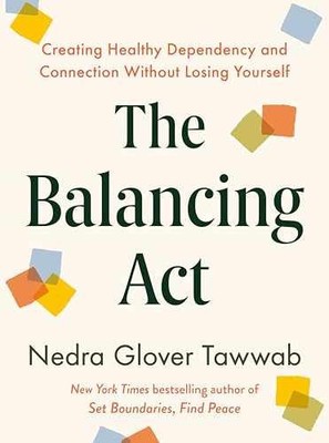 The Balancing Act: Creating - Hardcover, by Tawwab Nedra Glover - Very Good u