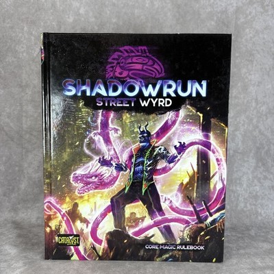 Catalyst Shadowrun 6E Street Wyrd VG+ Role Playing Game Core Magic Rulebook