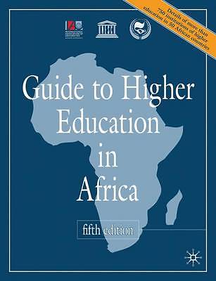 Guide to Higher Education in Africa (Internation, International Association of U