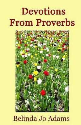 Devotions From Proverbs by Belinda Jo Adams (English) Paperback Book